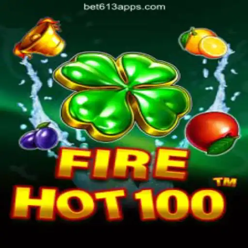 Discover the Thrilling World of FireHot100 on the Bet613.COM Platform