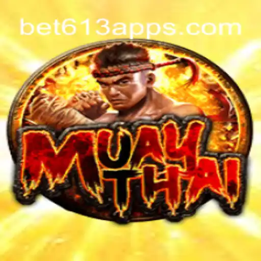Exploring MuayThai: The Dynamic Game on Bet613.COM Platform-Oficial Slots Brasil #1
