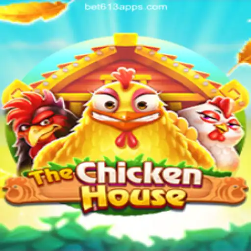 TheChickenHouse: A Comprehensive Guide to the Latest Slot Game on Bet613.COM Platform